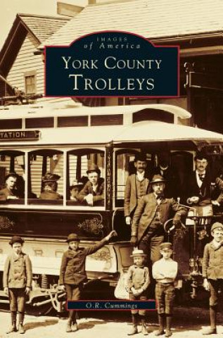 Knjiga York County, Trolleys O. R. Cummings