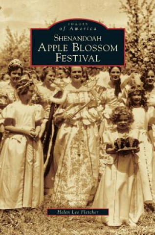 Buch Shenandoah Apple Blossom Festival Helen Lee Fletcher