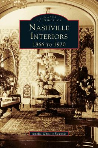Book Nashville Interiors Amelia Ann Blanford Edwards