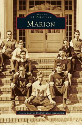 Knjiga Marion Historic Marion Revitalization Associati