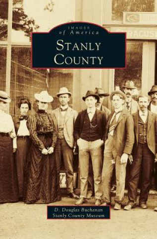 Книга Stanly County D. Douglas Buchanan