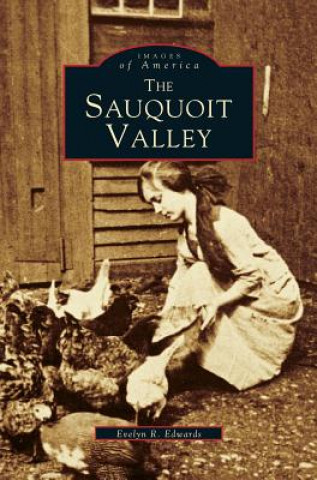 Könyv Sauquoit Valley Evelyn E. Edwards