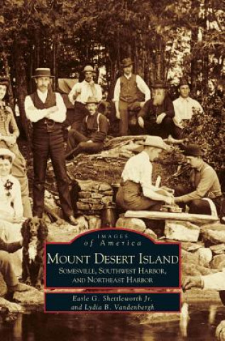 Book Mount Desert Island Earle G. Jr. Shettleworth