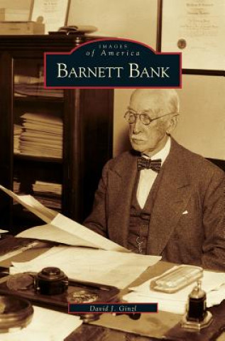 Könyv Barnett Bank David J. Ginzl