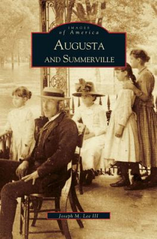 Könyv Augusta and Summerville Joseph M. III Lee