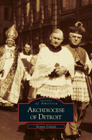 Kniha Arch Diocese of Detroit Roman P. Gudzack