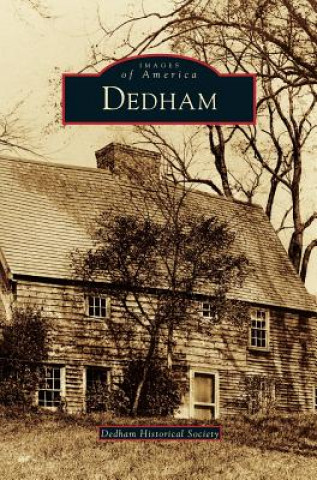 Kniha Dedham Dedham Historical Society