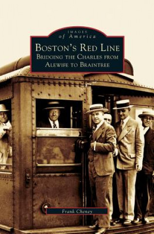 Книга Boston's Red Line Frank Cheney