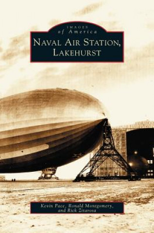 Libro Lakehurst, Naval Air Station (Twenty-Eighth) Rick Zitarosa