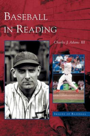 Kniha Baseball in Reading Charles J. Adams