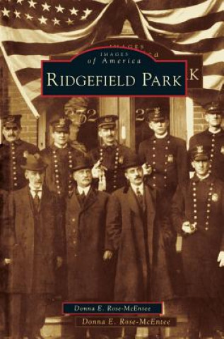 Kniha Ridgefield Park Donna E. Rose-McEntee