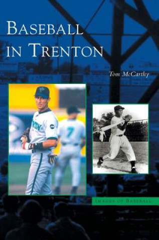 Carte Baseball in Trenton Tom McCarthy
