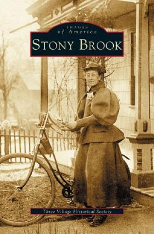 Книга Stony Brook Three Village Historical Society