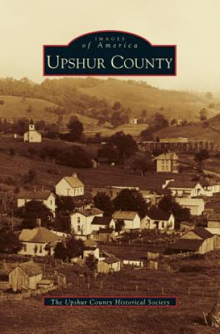 Knjiga Upshur County Noel Tenney