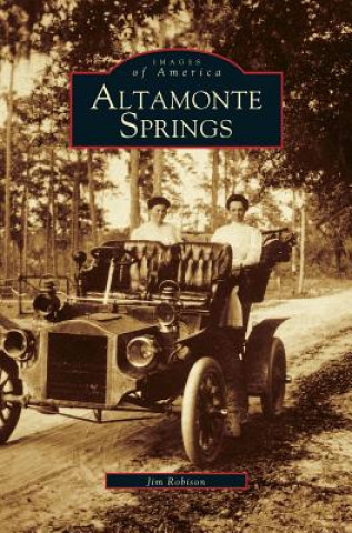 Kniha Altamonte Springs Jim Robison