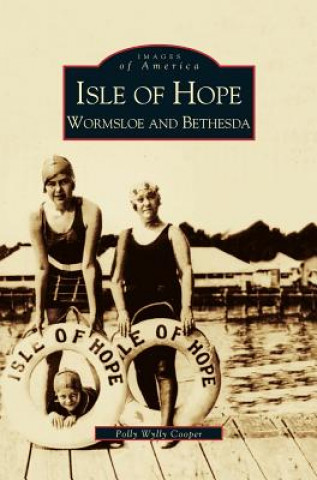 Knjiga Isle of Hope Polly Wylly Cooper