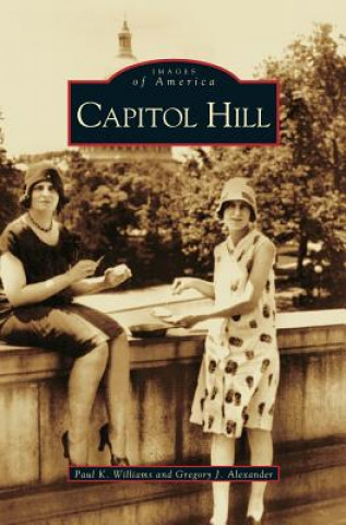 Libro Capitol Hill Paul K. Williams