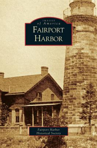 Kniha Fairport Harbor Fairport Harbor Historical Society