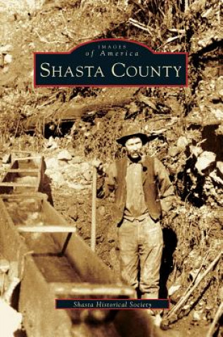 Knjiga Shasta County Shasta Historical Society