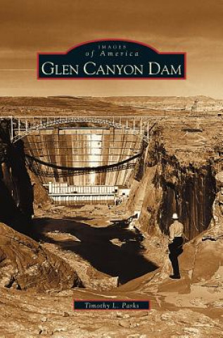 Buch Glen Canyon Dam Timothy L. Parks
