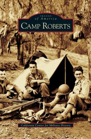 Carte Camp Roberts California Center for Military History