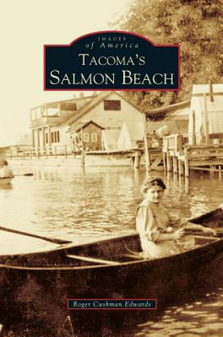 Carte Tacoma's Salmon Beach Roger Cushman Edwards