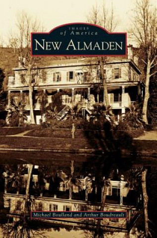 Book New Almaden Michael Boulland