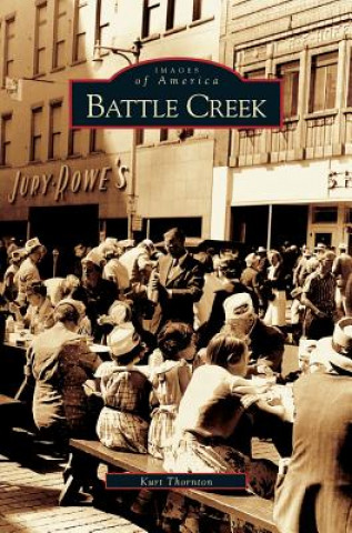 Libro Battle Creek Kurt Thornton