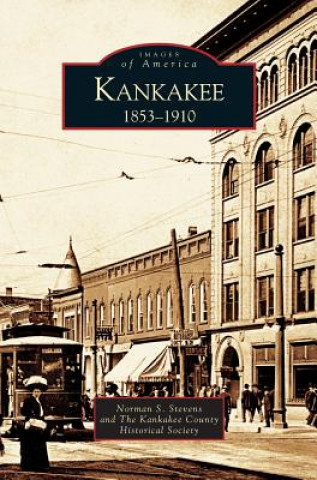 Livre Kankakee Norman S. Stevens