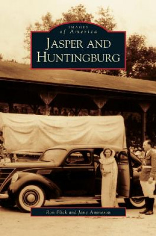 Kniha Jasper and Huntingburg Ron Flick
