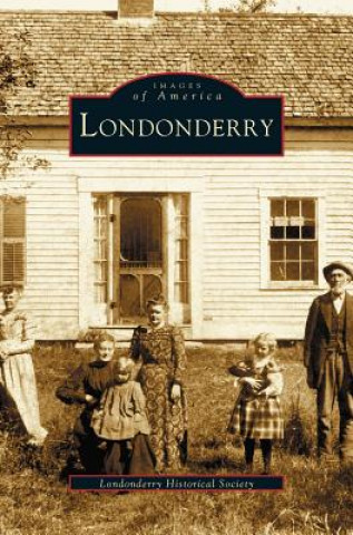 Kniha Londonderry Londonderry Historical Society