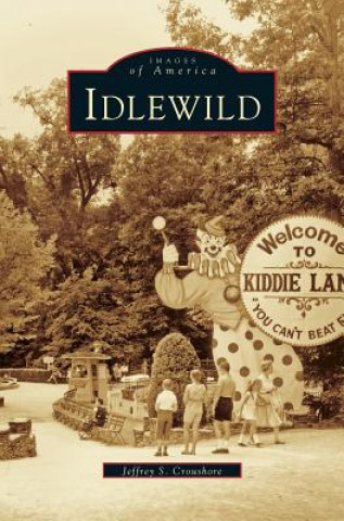 Libro Idlewild Jeffrey S. Croushore