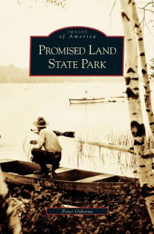 Книга Promised Land State Park Peter Osborne