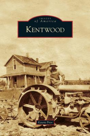 Könyv Kentwood Katerie Prior
