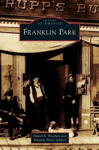Könyv Franklin Park Daniel B. Pritchett