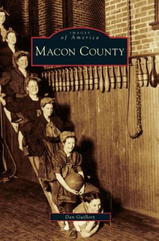 Book Macon County Dan Guillory