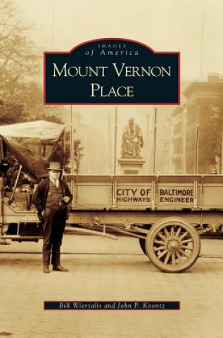 Buch Mount Vernon Place Bill Wierzalis