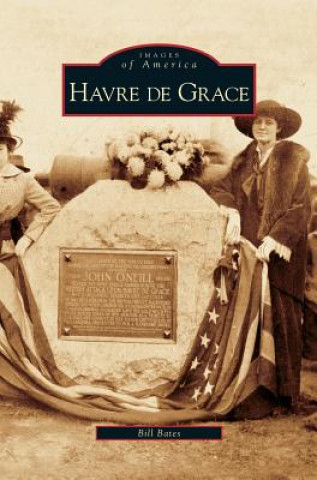 Livre Havre de Grace Bill Bates