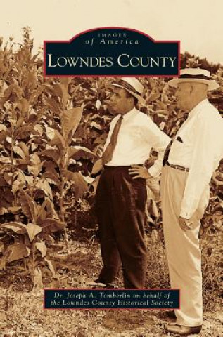 Книга Lowndes County Joseph A. Tomberlin