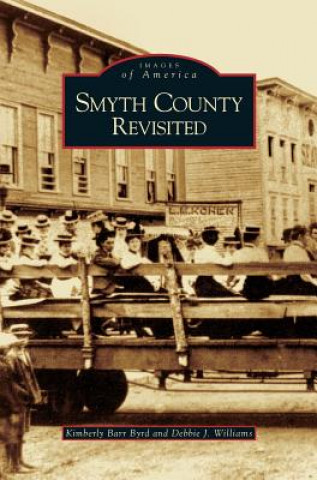 Kniha Smyth County Revisited Kimberly Barr Byrd