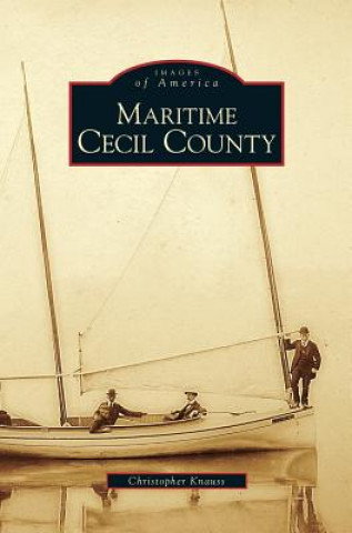 Carte Maritime Cecil County Christopher Knauss