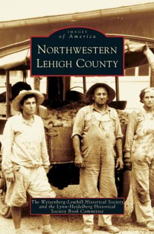 Carte Northwestern Lehigh County Weisenberg-Lowhill Historical Society