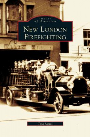 Βιβλίο New London Firefighting Tara Samul