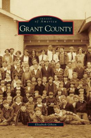 Книга Grant County Elizabeth Gibson