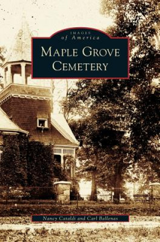 Książka Maple Grove Cemetery Nancy Cataldi