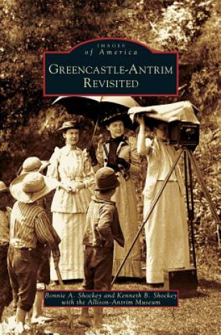 Книга Greencastle-Antrim Revisited Bonnie A. Shockey