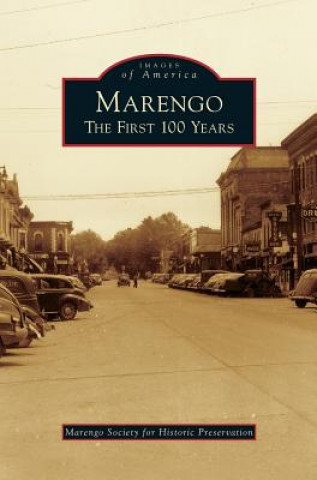 Könyv Marengo Marengo Society for Historic Preservatio