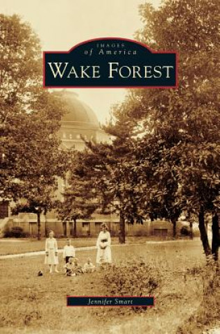 Livre Wake Forest Jennifer Smart