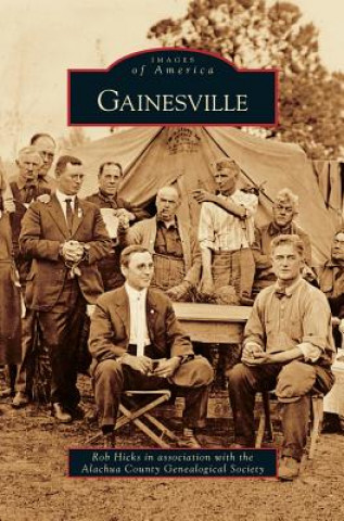 Kniha Gainesville Rob Hicks