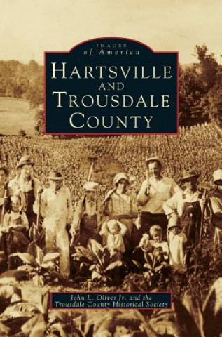 Könyv Hartsville and Trousdale County John L. Jr. Oliver